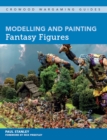 Image for Modelling and Painting Fantasy Figures