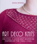 Image for Art deco knits: creating a hand-knit wardrobe inspired by the 1920s-1930s