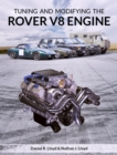 Image for Tuning and Modifying the Rover V8 Engine