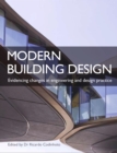 Image for Modern building design: evidencing changes in engineering and design practice