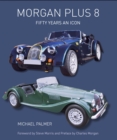 Image for Morgan Plus 8: Fifty Years an Icon