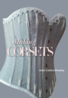 Image for Making corsets