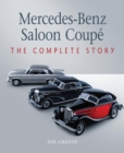 Image for Mercedes-Benz Saloon Coupe: the complete story