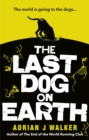 Image for The last dog on earth