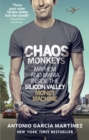 Image for Chaos Monkeys : Inside the Silicon Valley Money Machine