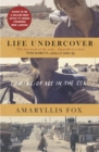 Image for Life undercover  : coming of age in the CIA