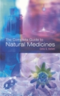 Image for The Complete Guide To Natural Medicines