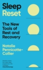 Image for Sleep reset  : the new tools of rest &amp; recovery