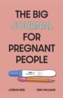 Image for The Big Journal for Pregnant People