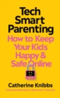 Image for Tech-Smart Parenting