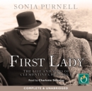 Image for First Lady: the life and wars of Clementine Churchill