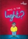 Image for Who is the Light?