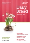 Image for Daily bread.: words for life : the Bible guide for every day : Jan-Mar 2019