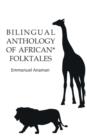 Image for Bilingual Anthology of African Folktales