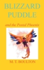 Image for Blizzard Puddle and the Postal Phoenix