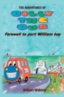 Image for The Adventures of Billy the Bus : Farewell to Port William Bay