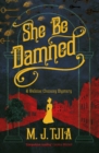 Image for She be damned  : a Heloise Chancey mystery