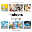 Image for My First Bilingual Book -  Indoors (English-Portuguese)