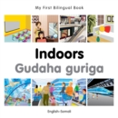 Image for My First Bilingual Book -  Indoors (English-Somali)