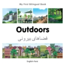 Image for My First Bilingual Book -  Outdoors (English-Farsi)