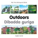 Image for My First Bilingual Book -  Outdoors (English-Somali)