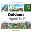 Image for My First Bilingual Book -  Outdoors (English-Vietnamese)