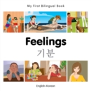 Image for My First Bilingual Book -  Feelings (English-Korean)