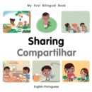 Image for My First Bilingual Book–Sharing (English–Portuguese)