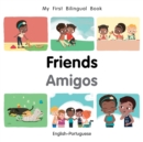 Image for My First Bilingual Book–Friends (English–Portuguese)