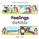 Image for My First Bilingual Book-Feelings (English-German)