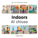 Image for My First Bilingual Book-Indoors (English-Italian)
