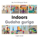 Image for My First Bilingual Book-Indoors (English-Somali)