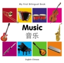 Image for My First Bilingual Book-Music (English-Chinese)