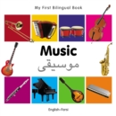 Image for My First Bilingual Book-Music (English-Farsi)