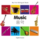 Image for My First Bilingual Book-Music (English-Korean)
