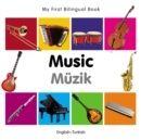 Image for My First Bilingual Book-Music (English-Turkish)