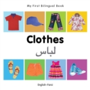 Image for My First Bilingual Book-Clothes (English-Farsi)