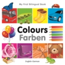 Image for My First Bilingual Book-Colours (English-German)