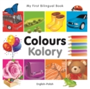 Image for My First Bilingual Book-Colours (English-Polish)