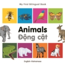 Image for My First Bilingual Book-Animals (English-Vietnamese)