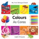 Image for My First Bilingual Book-Colours (English-Portuguese)