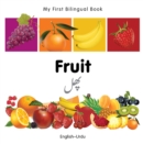Image for My First Bilingual Book-Fruit (English-Urdu)