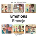 Image for My First Bilingual Book–Emotions (English–Polish)
