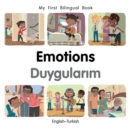 Image for My First Bilingual Book–Emotions (English–Turkish)