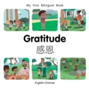 Image for My First Bilingual Book–Gratitude (English–Chinese)