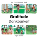 Image for My First Bilingual Book–Gratitude (English–German)