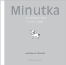 Image for Minutka: The Bilingual Dog (Turkish-English)