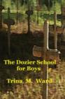 Image for The Dozier School for Boys