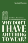 Image for Why Don&#39;t I Have Anything to Wear?