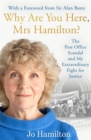 Image for Why Are You Here, Mrs Hamilton?